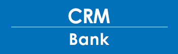 CRM for bank